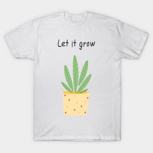 Let it grow, botanical illustration T-Shirt